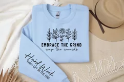 Embrace the grind reap the rewards Sleeve SVG Product Image 2