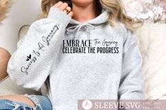 Embrace the journey celebrate the progress Sleeve SVG Product Image 1