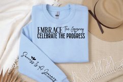 Embrace the journey celebrate the progress Sleeve SVG Product Image 3