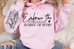 Embrace the struggle celebrate Sleeve Svg Design Product Image 2