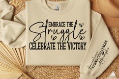 Embrace the struggle celebrate the victory Sleeve SVG Product Image 3