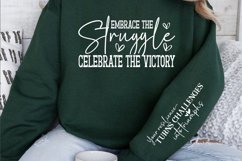 Embrace the struggle celebrate the victory Sleeve SVG Product Image 2
