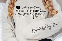 Embrace your flaws you are perfectly imperfect Sleeve SVG Product Image 3