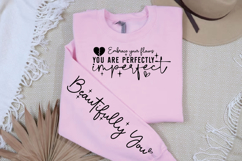 Embrace your flaws you are perfectly imperfect Sleeve SVG Product Image 2
