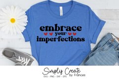 Embrace Your Imperfections SVG | Empowerment Product Image 1