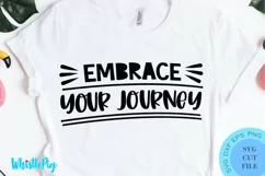 Embrace Your Journey SVG Positive Quotes SVG Inspirational Product Image 1
