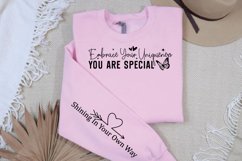 Embrace Your Uniqueness You Are Special Sleeve SVG Product Image 2