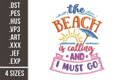 The Beach Is Calling and I Must Go | Embroidery Design Product Image 1