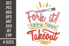 Fork it! Let's Get Takeout | Embroidery Design Product Image 1