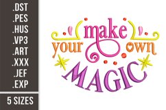 Make Your Own Magic | Embroidery Design Product Image 1