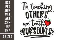 In Teaching Others We Teach Ourselves | Embroidery Design Product Image 1