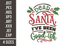 Dear Santa, I've been Good-ish | Christmas Embroidery Design Product Image 1