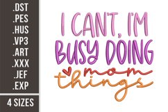Busy Doing Mom Things | Embroidery Design Product Image 1