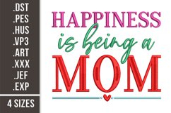 Happiness Is Being a Mom | Embroidery Design Product Image 1