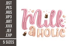 Milk Aholic | Embroidery Design Product Image 1