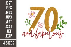 70 and Fabulous| Birthday Embroidery Product Image 1