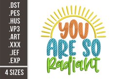 You Are So Radiant | Inspirational Embroidery Design Product Image 1