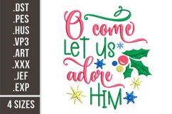 O Come Let Us Adore Him | Embroidery Design Product Image 1