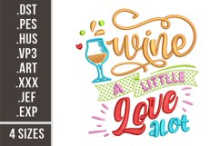 Wine A Little Love A Lot | Valentine's Embroidery Design Product Image 1