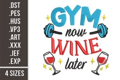 Gym Now Wine Later| Embroidery Design Product Image 1
