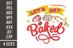 Let's Get Baked | Embroidery Design Product Image 1