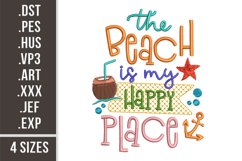 Beach Is My Happy Place | Summer Quote Embroidery Product Image 1