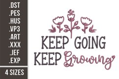 Keep Going Keep Growing | Embroidery Design Product Image 1