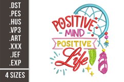 Positive Mind, Positive Life| Embroidery Design Product Image 1