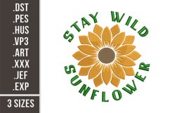Stay Wild Sunflower | Inspirational Quote Embroidery Product Image 1