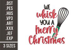 We Whisk You a Merry Christmas | Embroidery Design Product Image 1