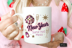 Funny New Year Same Hot Mess PNG Faux Patchwork Product Image 2