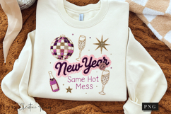 Funny New Year Same Hot Mess PNG Faux Patchwork Product Image 3
