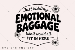 Emotional Baggage SVG, Tote Bag svg, Funny Tote Bag svg Product Image 3