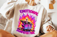 Emotional Dumpster Fire PNG, Funny Skeleton PNG, Sarcastic Product Image 2