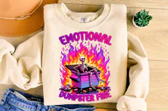 Emotional Dumpster Fire PNG, Funny Skeleton PNG, Sarcastic Product Image 3