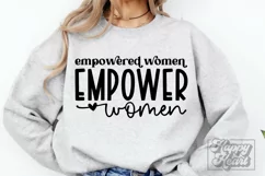 Empowered Women Empower Women SVG - Positive Quote Self Love Product Image 2