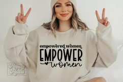 Empowered Women Empower Women SVG - Positive Quote Self Love Product Image 3