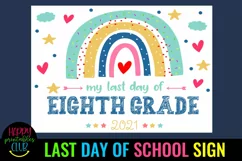 end of school sign 