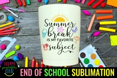 END OF SCHOOL  SUBLIMATION