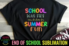 END OF SCHOOL SUBLIMATION 