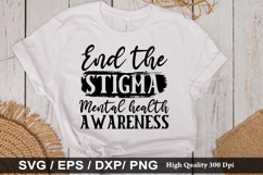 End the stigma mental health SVG - Mental Health Design Product Image 1