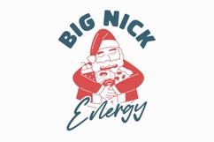 Big Nick Energy Christmas T-shirt Design Product Image 1