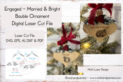 Engaged - Married &amp; Bright Bauble - Laser Cut File Product Image 1