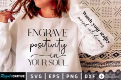Engrave Positivity In Your Soul SVG, Sleeve SVG Design Product Image 3