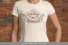 Enjoy The Moment Hand Lettering SVG Product Image 1