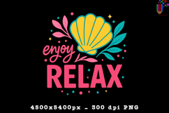 Enjoy Relax PNG Tropical Seashell Summer Quote Design