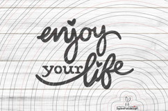 enjoy your life Cutting file SVG DXF Product Image 1