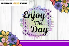 Enjoy The Day, Inspirational Quote PNG, Mug Sublimation Product Image 2