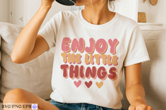 Enjoy the little things t shirt design with hearts Product Image 2