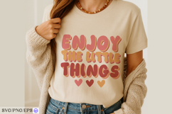 Enjoy the little things t shirt design with hearts Product Image 3